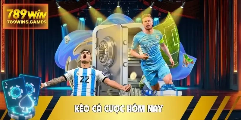 keo-ca-cuoc-hom-nay